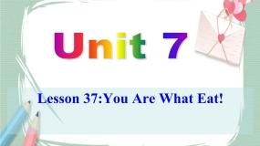 Unit 7 lesson 37课件