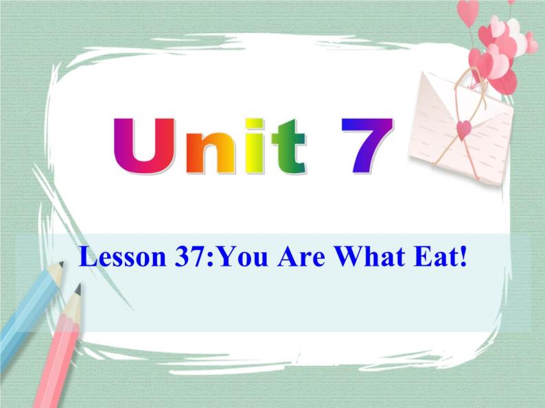 Unit 7 lesson 37课件01
