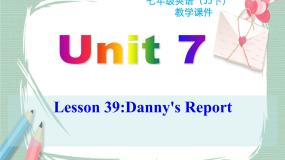 Unit 7 lesson 39课件