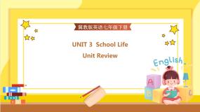 Unit 3 School Life Unit Review（课件PPT+教案+练习）
