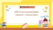 英语冀教版Unit 5 I Love Learning English!Lesson 25 A Phone Friend优质ppt课件