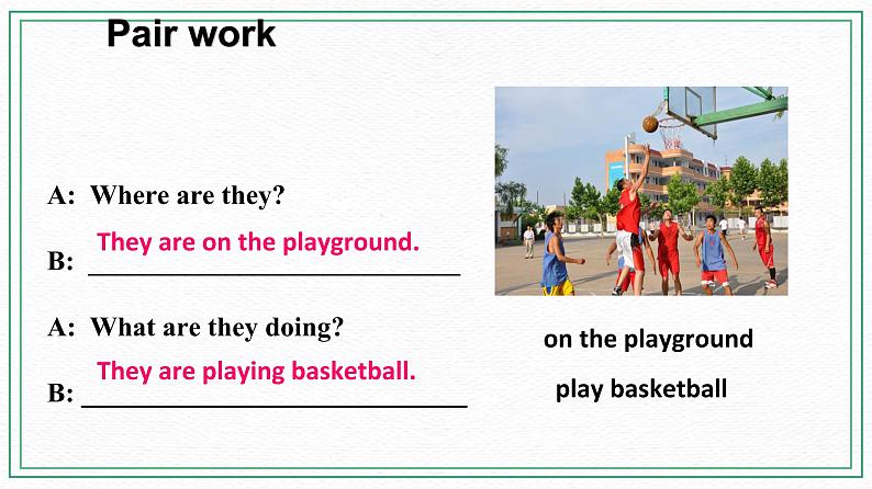 Unit 5 Topic 2 A few students are running around the playground. Section B 课件第4页