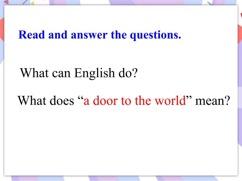 Unit 5 I Love Learning English! Lesson 29 A Door to the World 课件08
