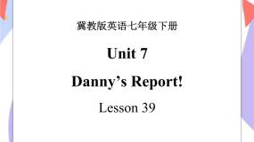 Unit 7 Sports and Good Health lesson 39 Danny’s Report 课件＋音频