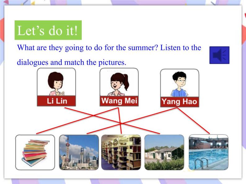 Unit 8 Summer Holiday Is Coming! Lesson 47 Summer Plans 课件＋音频08