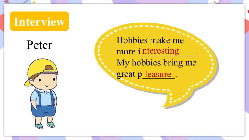 Module 6 Unit2 Hobbies can make you grow as a person 课件04