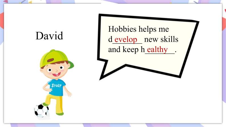 Module 6 Unit2 Hobbies can make you grow as a person 课件05