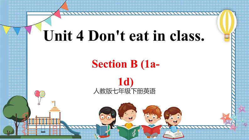 人教新目标七下英语 Unit4SectionB(1a-1d)课件01