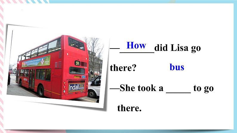 Unit12 What did you do last weekend.SectionA(grammar focus-3c)课件第4页