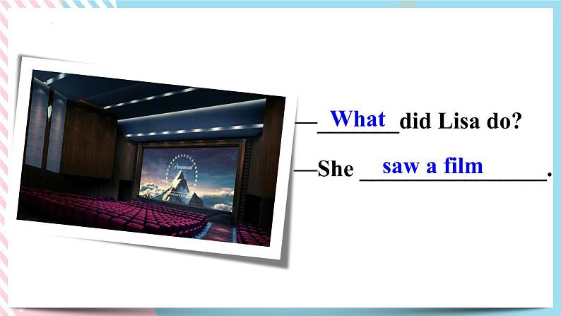 Unit12 What did you do last weekend.SectionA(grammar focus-3c)课件第5页