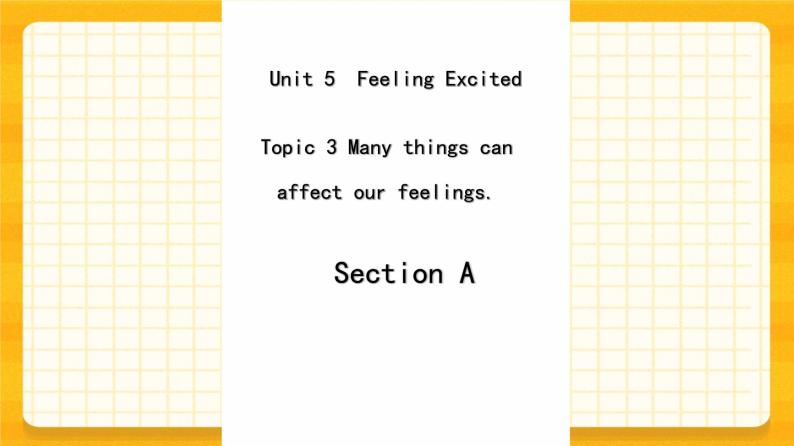 Unit  5  Topic 3 Section A 课件+教案+练习+音视频01