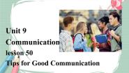 初中Lesson 50 Tips for Good Communication获奖备课ppt课件