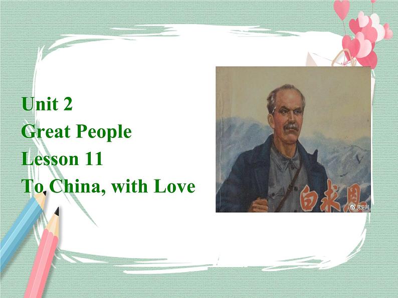 Lesson 11 To China, with love备课件01