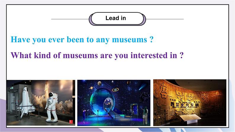 Unit9 Have you ever been to a museum.SectionA(1a-1c)课件+教案+音视频素材05