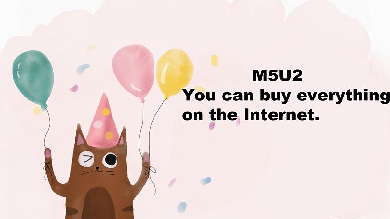 Module5Unit2课件 2022-2023学年外研版英语七年级下册第1页