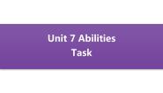 初中英语牛津译林版七年级下册Unit 7 AbilitiesTask课堂教学课件ppt