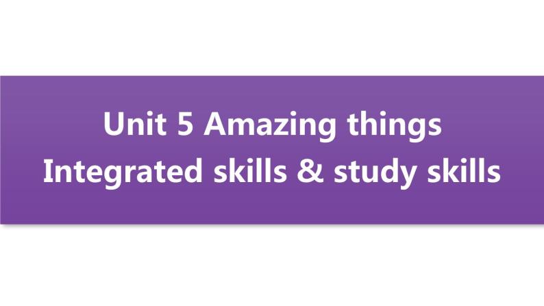 牛津译林版七B unit5 Integrated skills & study skills课件+教案+音频+导学案01