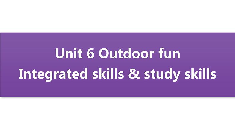 牛津译林版英语七B Unit 6 Integrated skills & study skills课件第1页