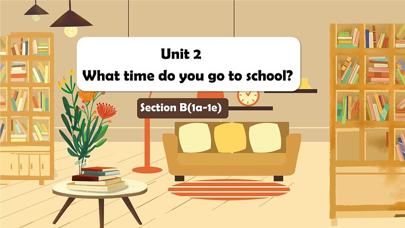 人教版七下英语 Unit2 Section B(1a-1e)课件PPT第1页