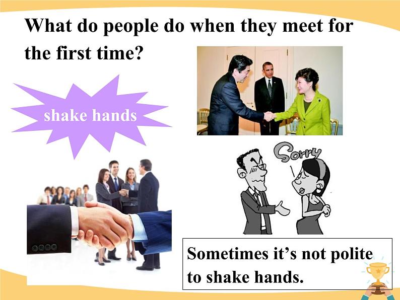 9年级人教版全一册 Unit 10 You're supposed to shake hands. Section A 课件505
