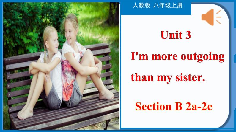 Unit 3 Section B（2a-2e）-【精品课】 2022-2023学年八年级上册英语教学同步精美课件（人教版）01