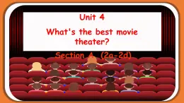 Unit 4 Section A（2a-2d）-【精品课】 2022-2023学年八年级上册英语教学同步精美课件（人教版）