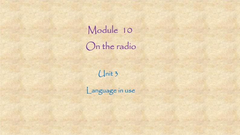 外研版英语八年级下册Module10 Unit 3 Language in use 课件01