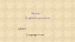 外研版英语九年级下册Module7 Unit 3 Language in use 课件