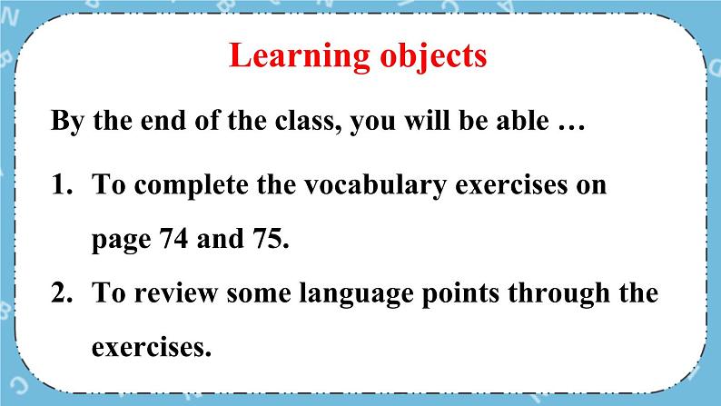 Revision module BVocabulary and grammar课件02