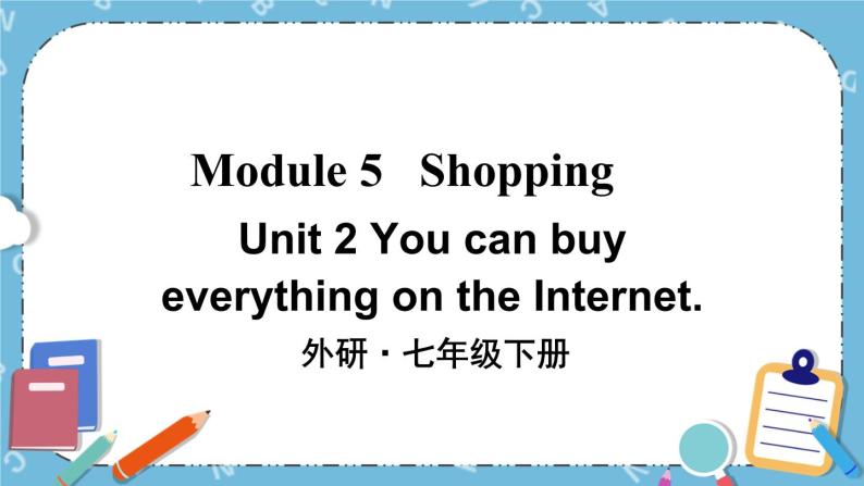 Module 5 Unit 2课件+教案+素材01