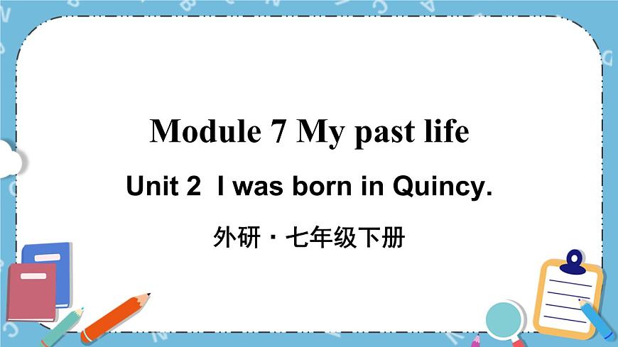 Module 7《 Unit 2》課件第1頁