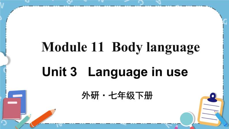 Module 11 Unit 3课件+教案01