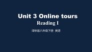 英语八年级下册Reading图文ppt课件