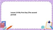 北师大版七年级下册Lesson 14 My First Day优质ppt课件