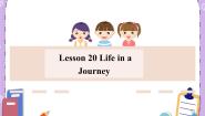 北师大版九年级全册Lesson 20 Life in a Journey公开课课件ppt