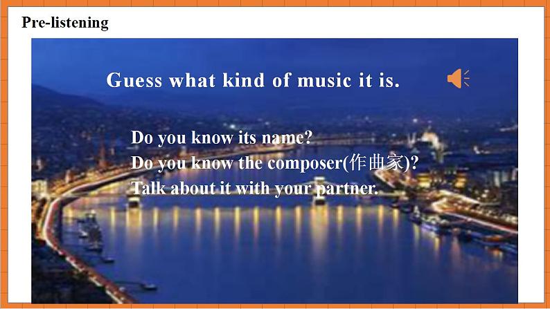 Module 12 Western music Unit 1 It's so beautiful! 课件音频/朗读08