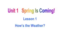 初中英语冀教版八年级下册Lesson1 How is the weather?课件PPT