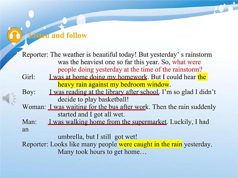 Unit5 What were you doing when the rainstorm came.Section A (1a-2d)课件PPT08