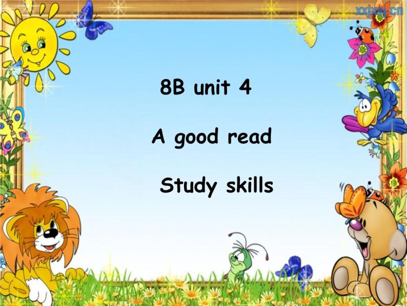 Unit4 A good read Study Skills课件 译林版英语八年级下册01