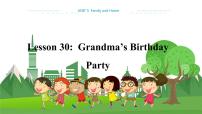 冀教版七年级上册Lesson 30  Grandma's Birthday Party教学课件ppt