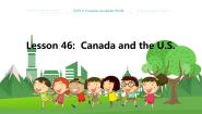 英语七年级上册Lesson 46  Canada and the U.S.教学课件ppt