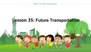初中英语冀教版八年级上册Lesson 35 Future Transportation教学课件ppt