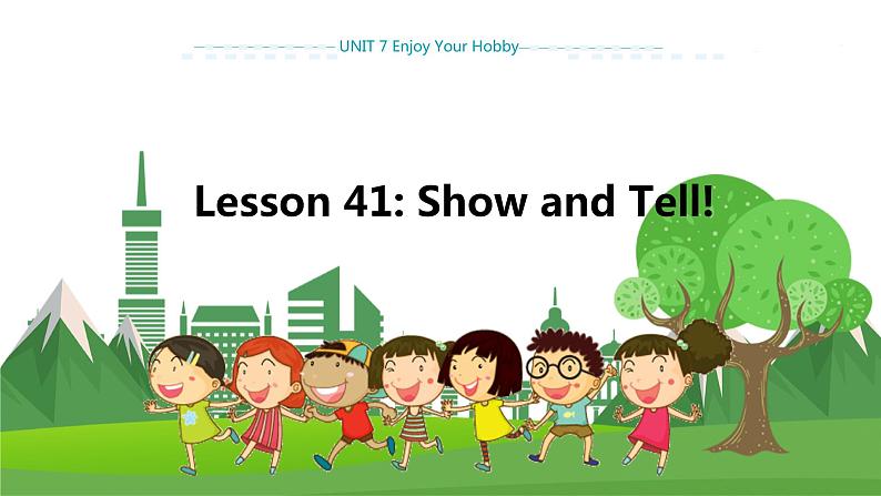 冀教版英语八上 Unit 7 Lesson 41 课件+教案01