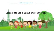 英语八年级上册Lesson 21 Eat a Donut and Turn Right教学课件ppt