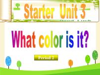 初中英语人教新目标 (Go for it) 版七年级上册Unit 3 What color is it ?示范课免费课件ppt