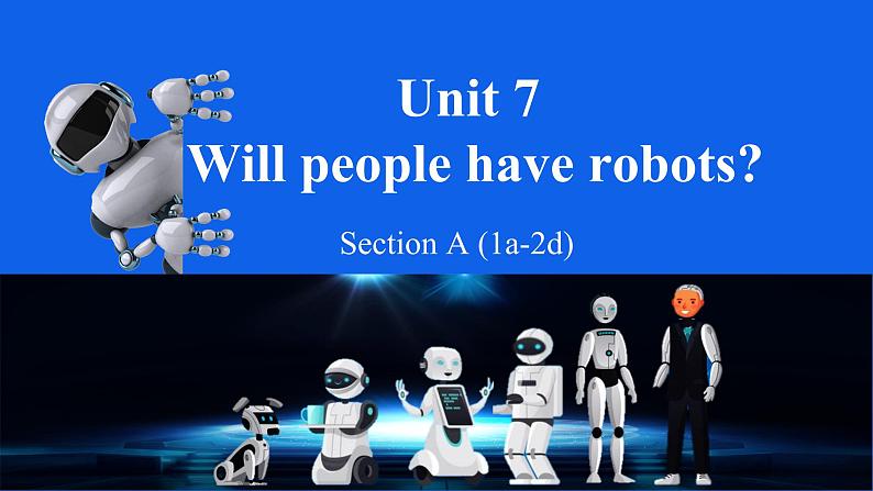 Unit 7 第1课时SectionA(1a-2d)(课件+素材)人教新目标(Go For It)八年级英语上册01