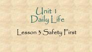 初中英语北师大版七年级下册Lesson 3 Safety First教课ppt课件