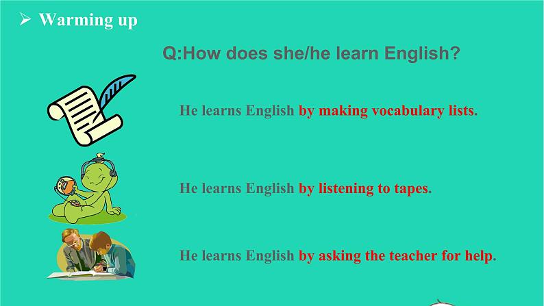 2022九年级英语全册Unit1HowcanwebecomegoodlearnersSectionAGrammarFocus_4c教学课件新版人教新目标版第5页