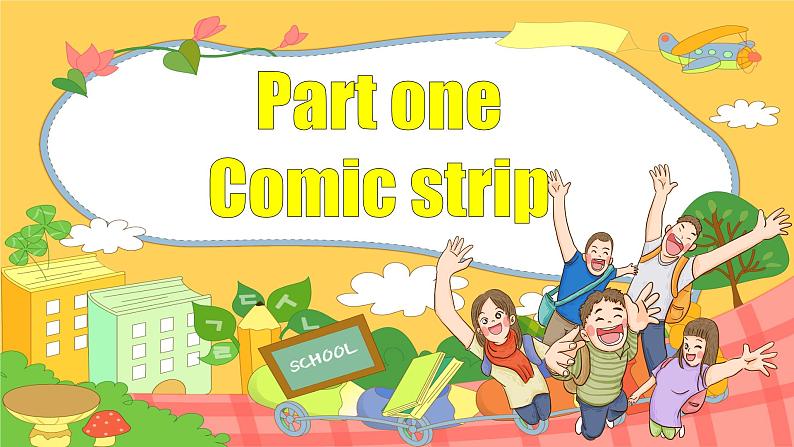 Unit 6 第1课时 Comic strip & Welcome to the unit(课件+素材)牛津译林版七年级英语下册05