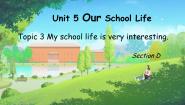 初中英语仁爱科普版七年级下册Topic 3 My school life is very interesting.备课ppt课件